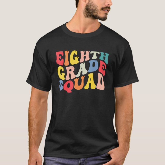 Camiseta 8th Eighth Grade Squad Teacher Back To School Retr (Anverso)
