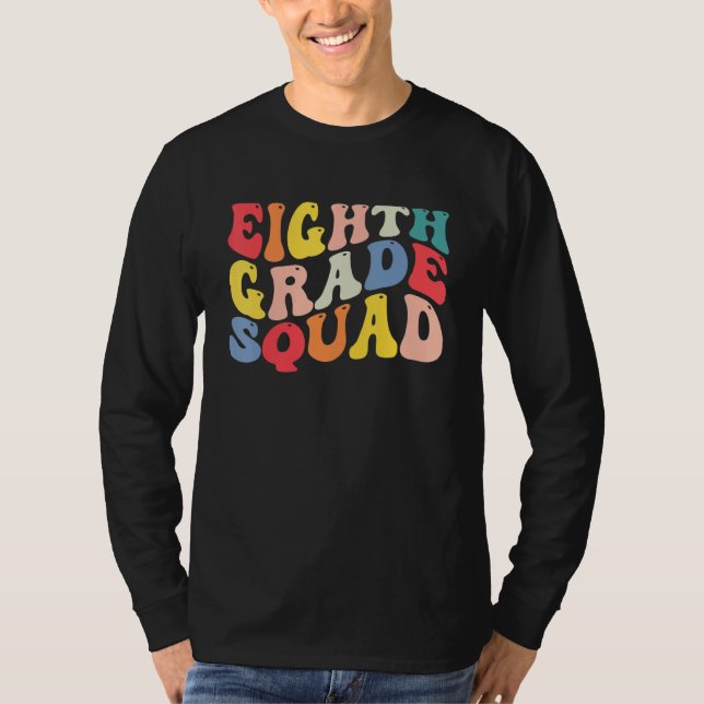 Camiseta 8th Eighth Grade Squad Teacher Back To School Retr (Anverso)