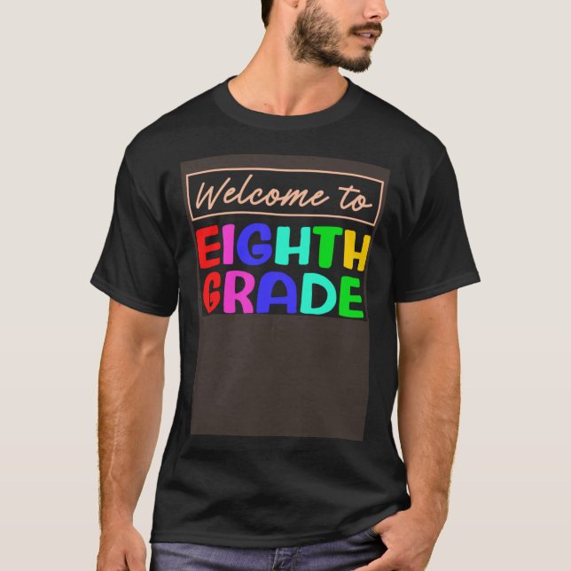 Camiseta 8th Grade 1st Day of School 8th Grade Students Tea (Anverso)