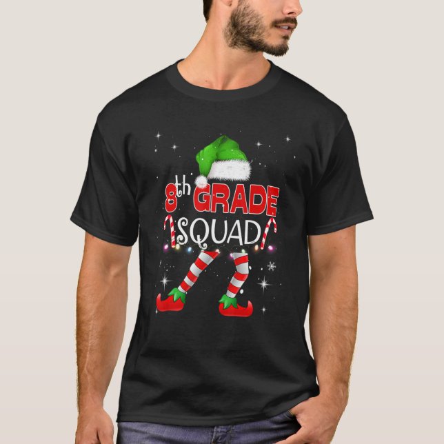 Camiseta 8th Grade Elf Squad Matching Teach Christmas Schoo (Anverso)