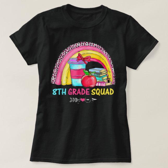 Camiseta 8th Grade Squad Teacher Leopard Rainbow Back To Sc (Diseño del anverso)