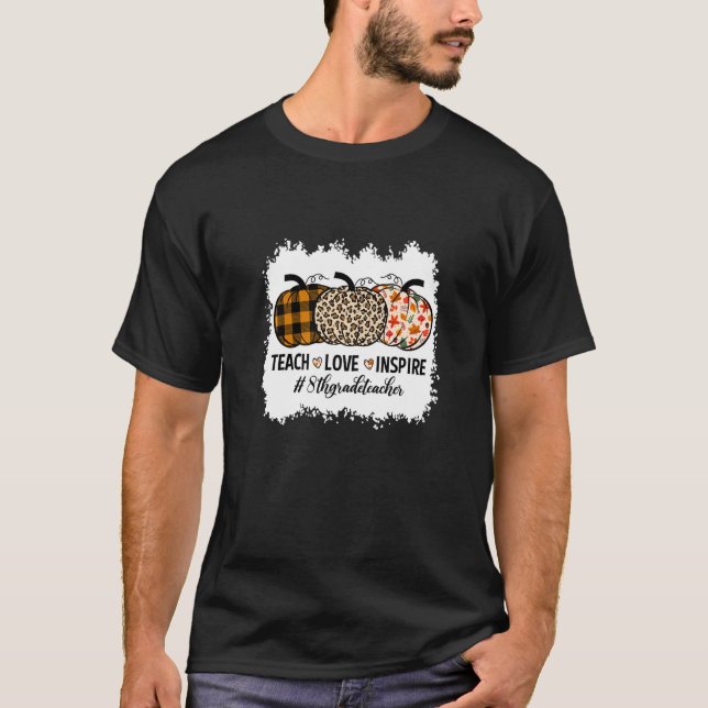 Camiseta 8th Grade Teacher Back To School Pumpkin Fall Teac (Anverso)