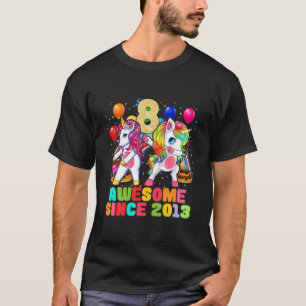 Camiseta 8TH Impresionante Desde 2013 Lindo Unicornio Floss