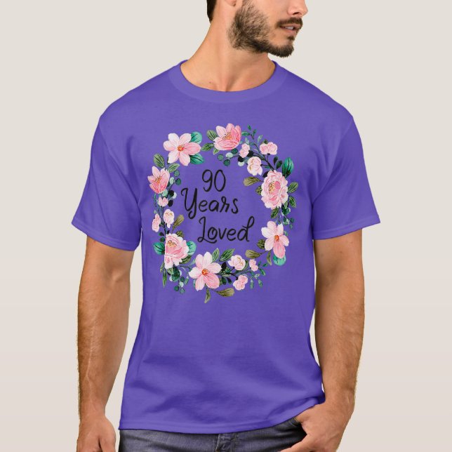 Camiseta 90 Años Hombres Amados Mujeres 90 Años De Edad Flo (Anverso)