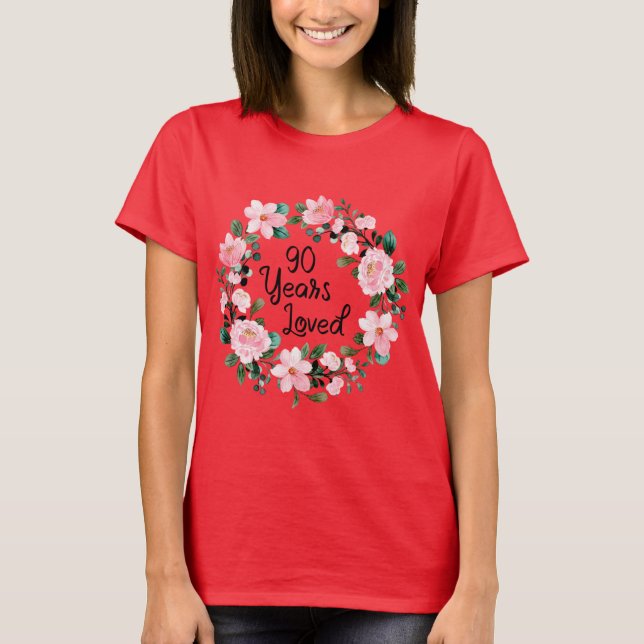 Camiseta 90 años hombres queridos mujeres 90 años floral 90 (Anverso)