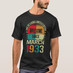 Camiseta 90 años sorprendentes desde marzo de 1933: 90 años