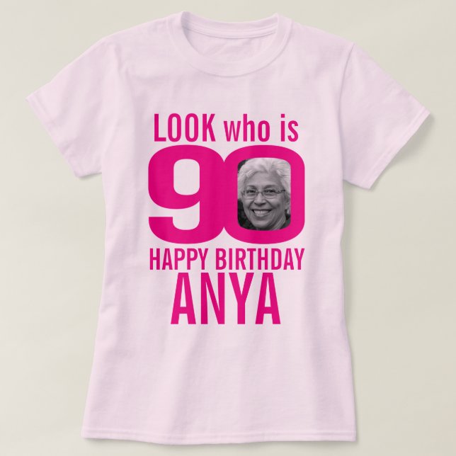 Camiseta 90 cumpleaños apariencia rosa 90 foto y nombre per (Diseño del anverso)