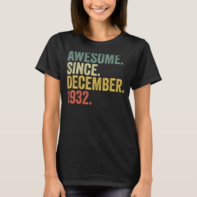 Camiseta 90° cumpleaños increíble desde diciembre de 1932 9 (Anverso)