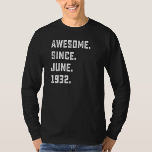 Camiseta 90° cumpleaños increíble desde junio de 1932 90 añ