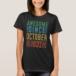 Camiseta 90° cumpleaños increíble desde octubre de 1932 90
