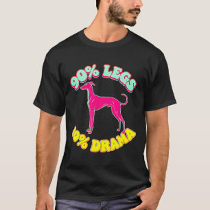 Camiseta 90% patas 10% drama divertido iggy galgo italiano