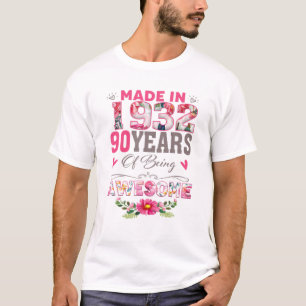 Camiseta 90 Years Old 90Th Birthday Born In 1932 Women Girl
