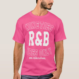 Camiseta 90S Rb Vibes Sólo Música Rnb Varisity Noventa