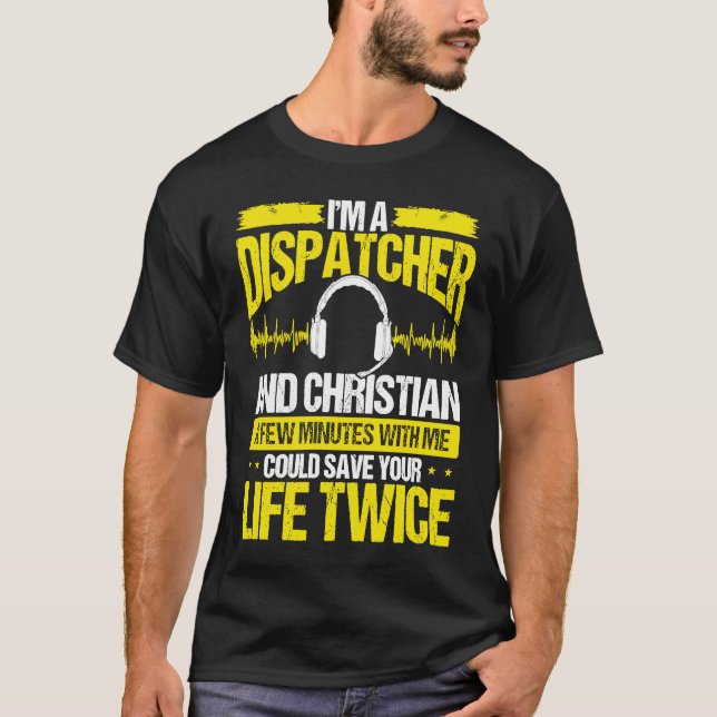 Camiseta 911 Dispatcher Christian Thin Gold Line Dispatch O (Anverso)