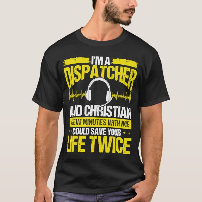 Camiseta 911 Dispatcher Christian Thin Gold Line Dispatch O (Anverso)