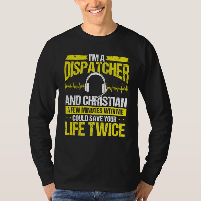 Camiseta 911 Dispatcher Christian Thin Gold Line Dispatch O (Anverso)