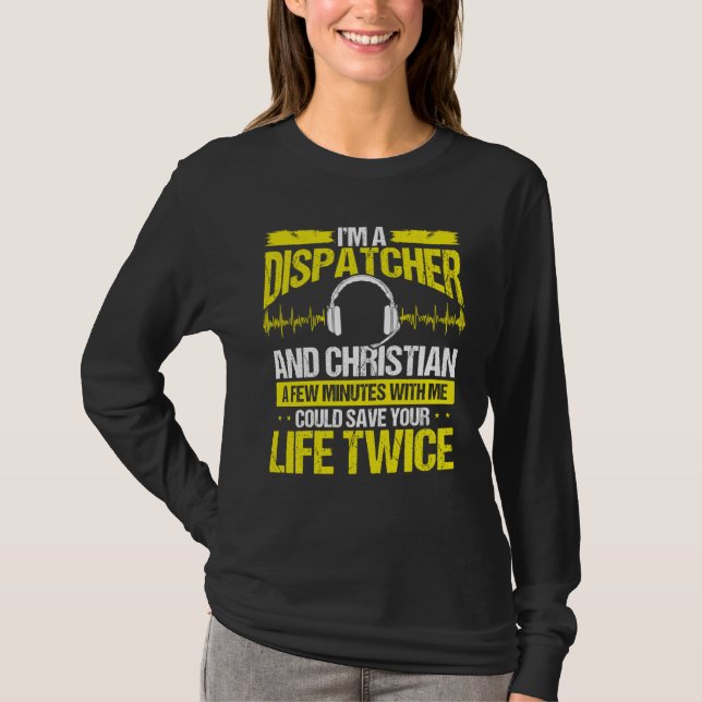 Camiseta 911 Dispatcher Christian Thin Gold Line Dispatch O (Anverso)