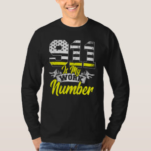 Camiseta 911 Es Mi Número De Trabajo El Patrocinador De Pol