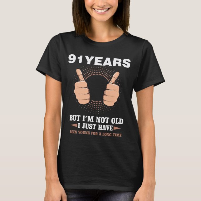 Camiseta 91.Cumpleaños regalo de Guay de 91 años (Anverso)
