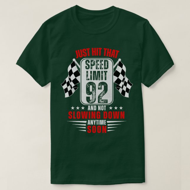 Camiseta 92.º Rótulo de límite de velocidad de cumpleaños d (Diseño del anverso)