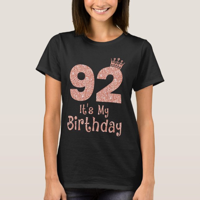 Camiseta 92 es mi cumpleaños 92 años feliz 92 (Anverso)