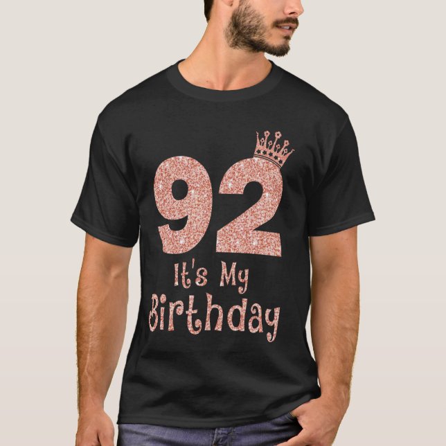 Camiseta 92 es mi cumpleaños 92 años feliz 92 (Anverso)