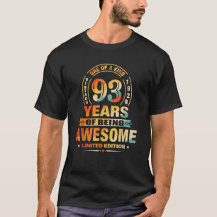 Camiseta 93.ª Regalos De Cumpleaños 93 Años De Ser Una Impr