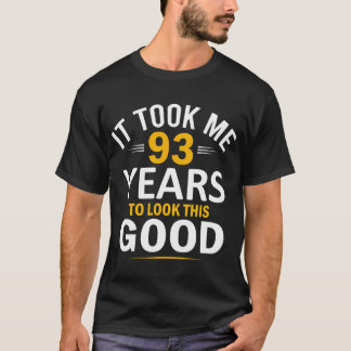 Camiseta 93.º Me Tomó 93 Años 93