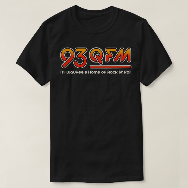 Camiseta 93 QFM Milwaukees Rock N Roll Estación de radio de (Diseño del anverso)