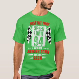 Camiseta 94.º Rótulo de límite de velocidad de cumpleaños C