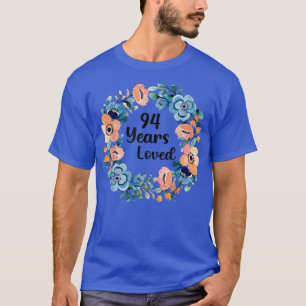 Camiseta 94 años querida mamá abuela 94 años 94º nacimiento