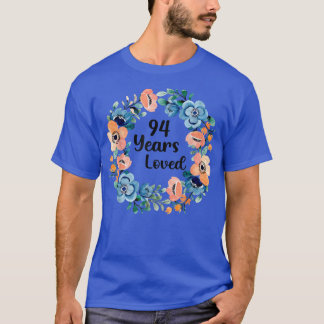 Camiseta 94 años querida mamá abuela 94 años 94º nacimiento