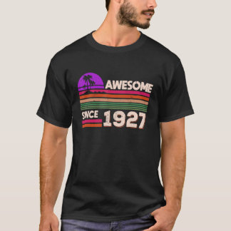 Camiseta 95.ª Femenina De Cumpleaños Desde 1927