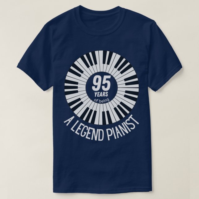 Camiseta 95 años de ser un gran pianista 1 (Diseño del anverso)