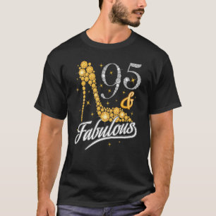 Camiseta 95 Y Fabulosos Talones De Diamante Felices 95 Años