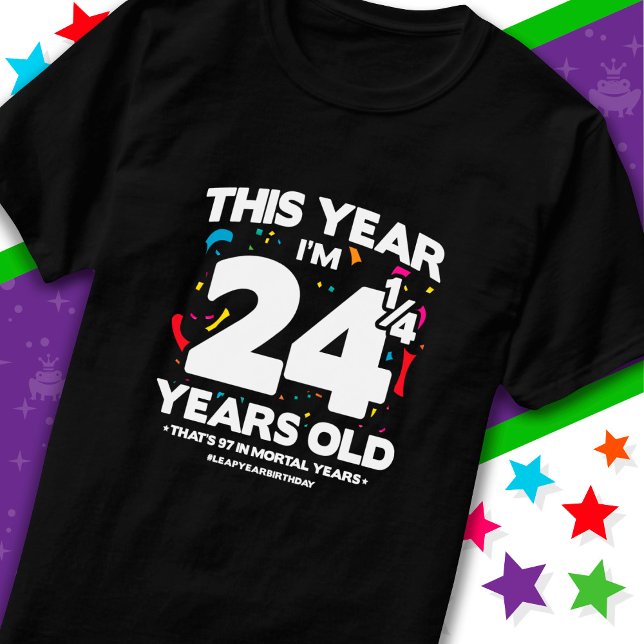 Camiseta 97 años mortales de cumpleaños Año Salto Día 29 de (Subido por el creador)