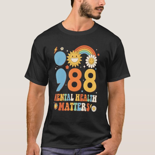 Camiseta 988 Mental Health Matters Awareness Tomorrow Needs (Anverso)
