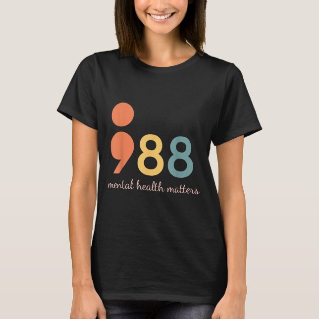 Camiseta 988 Semicolón Salud Mental S Prevención Del Suicid (Anverso)