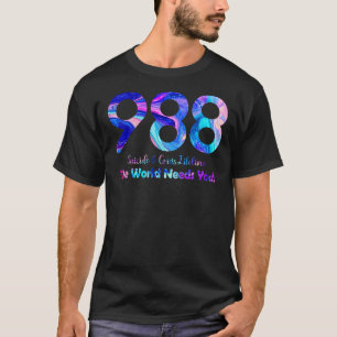 Camiseta 988 Suicidio y Crisis Lifeline El mundo te necesit