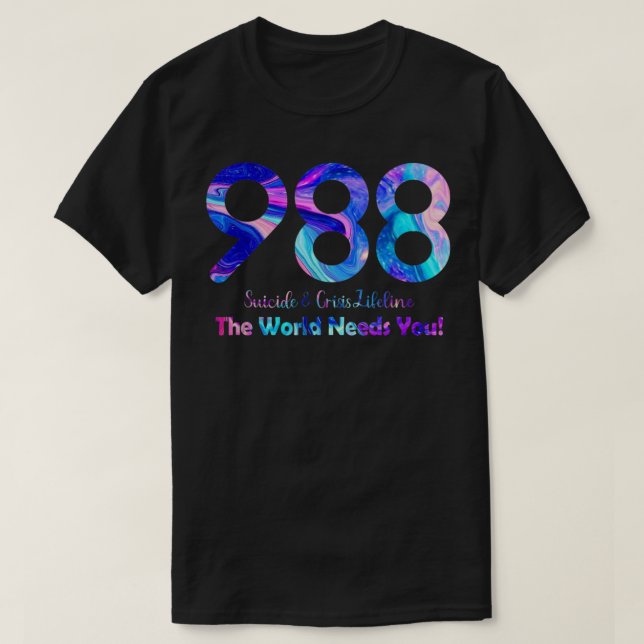Camiseta 988 Suicidio y Crisis Lifeline El mundo te necesit (Diseño del anverso)