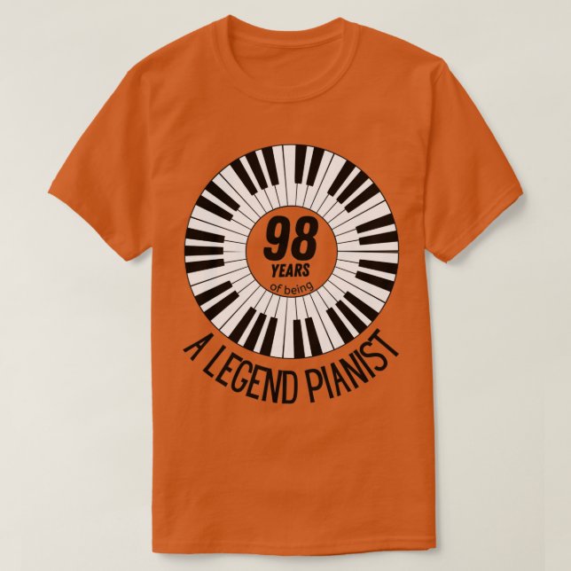 Camiseta 98 años de ser un gran pianista 1  (Diseño del anverso)