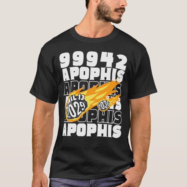 Camiseta 99942 Asteroide APOPHIS 2029 2036 (Anverso)