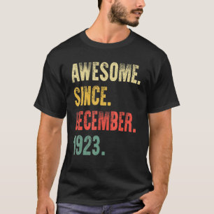 Camiseta 99 años alucinante desde diciembre de 1923 99º nac