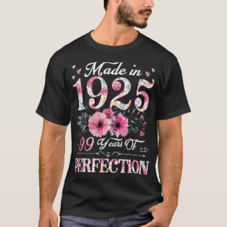 Camiseta 99 Años De Edad Hecho En 1925 Regalo Floral 99 De 