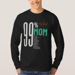 Camiseta 99 muy cansada super adorable mamá madre trabajo d