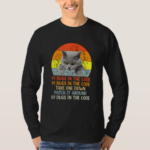 Camiseta 99 Pequeños Bugs En El Gato De Código
