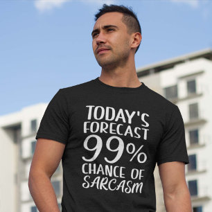Camiseta 99 Por Ciento De Posibilidad De Sarcasmo