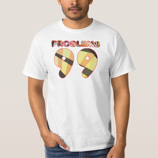 Camiseta 99 problemas (Anverso)