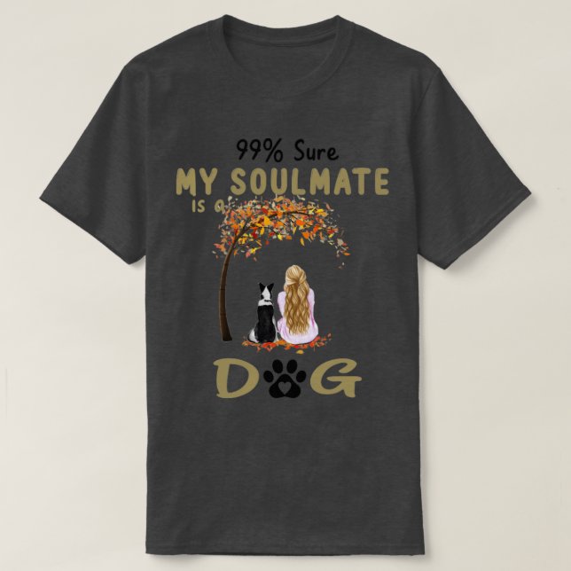 Camiseta 99 Seguro Que Mi Compañero De Ama Es Un Perro Coll (Diseño del anverso)