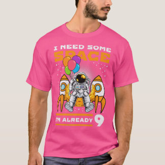 Camiseta 9.º cumpleaños necesito un poco de espacio, Astrón